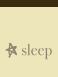 sleep